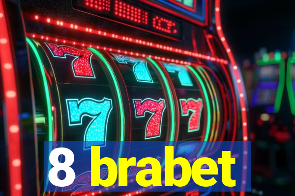 8 brabet